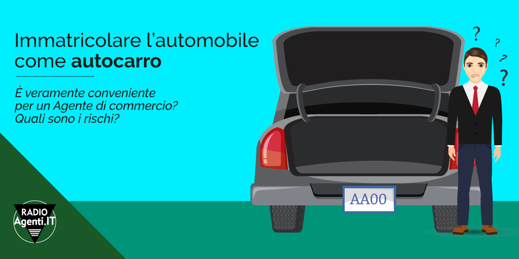 Immatricolare Lautomobile Come Autocarro Veramente Conveniente Per Un Agente Di Commercio